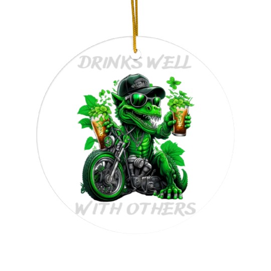 Drinks well with others st patrick's day Dinosaur Ceramic Ornaments