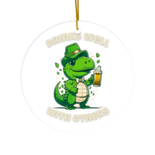 Drinks well with others st patrick's day Dinosaur Ceramic Ornaments