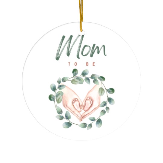 Mom To Be Ceramic Ornaments