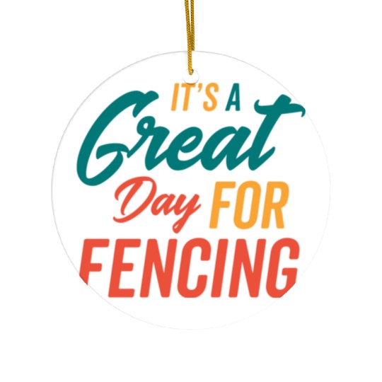 A Great Day For Fencing Ceramic Ornaments