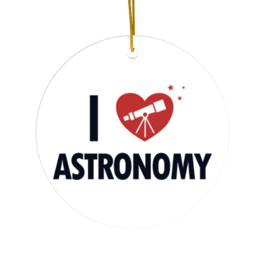 I love Astronomy Cosmologist Astrophysicist Ceramic Ornaments