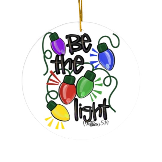Be The Light Christmas Ceramic Ornaments