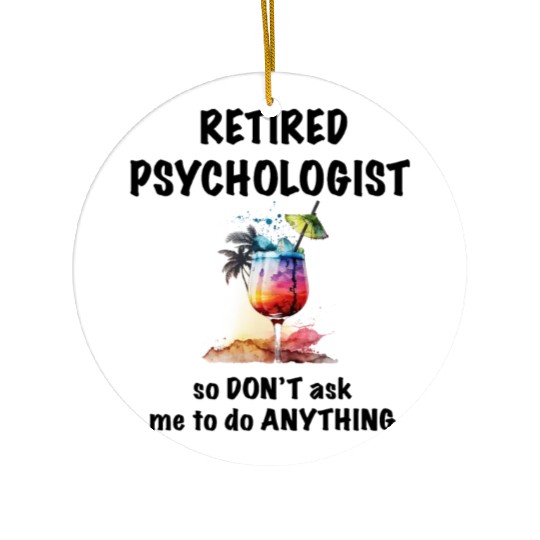 Retired Psychologist Vacation Tropical Cocktail Ceramic Ornaments