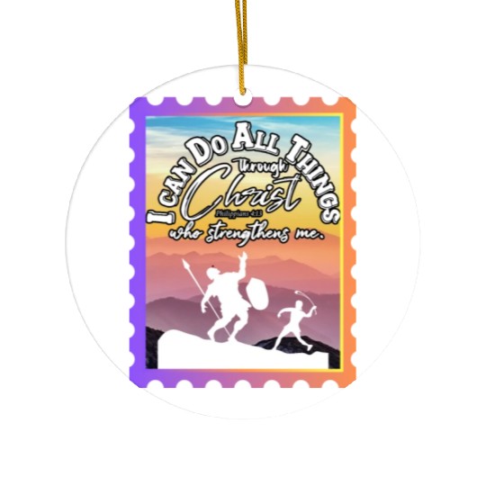 I Can Do All Things Through Christ.Bible,Strength Ceramic Ornaments