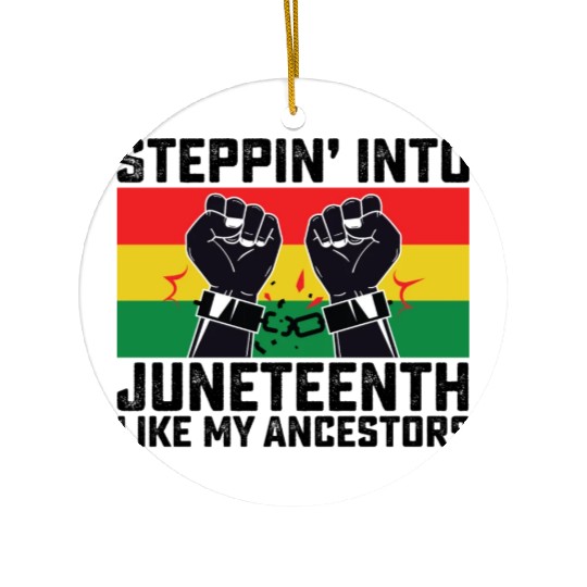 Stepping Into Juneteenth Like My Ancestors Ceramic Ornaments