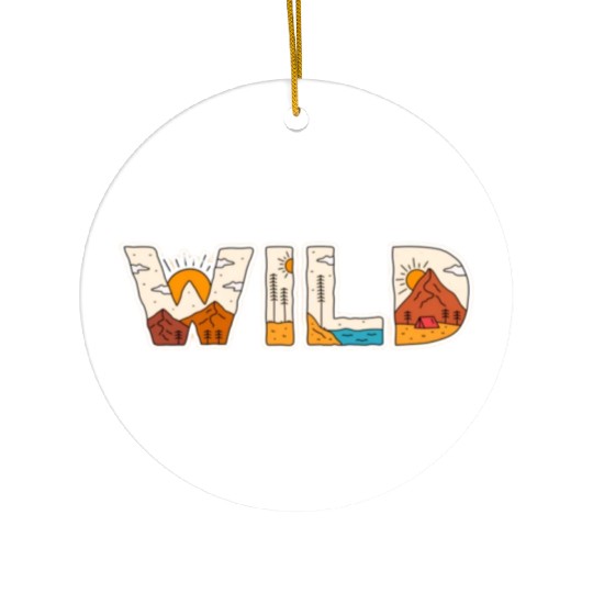 Nature's Wild Words: Embrace the Wilderness Ceramic Ornaments