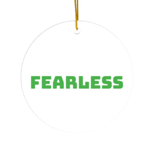 Do Something Fearless Green Ceramic Ornaments