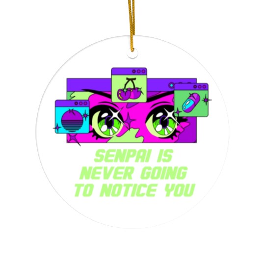 Senpai Is Never Going to Notice You Anime Funny Ma Ceramic Ornaments