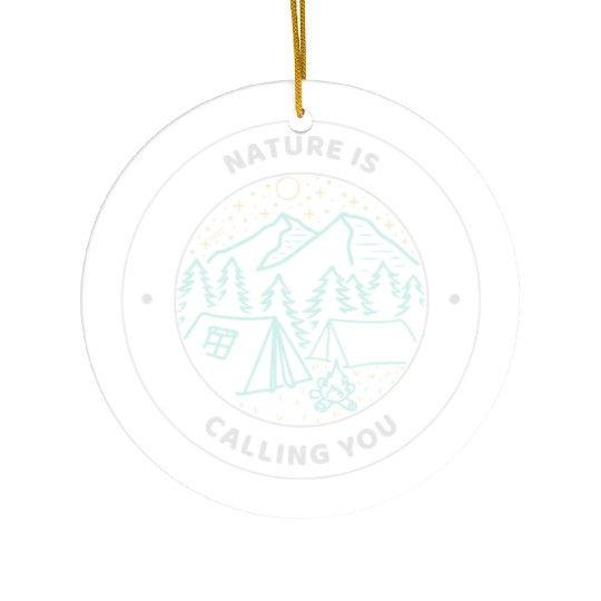 Nature Is Calling You Camping Ceramic Ornaments