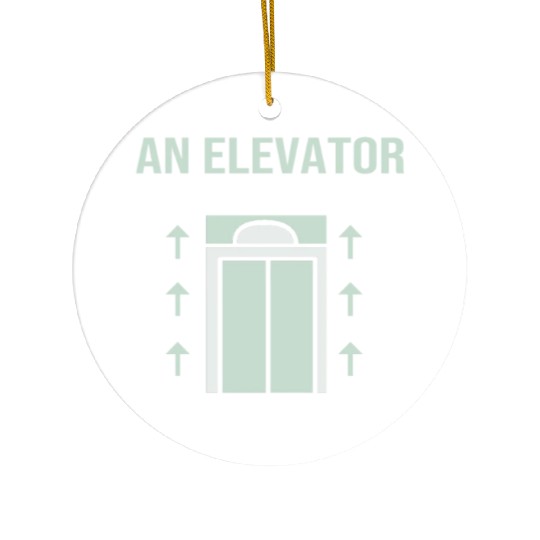 The First Time I Used An Elevator Mechanic Ceramic Ornaments