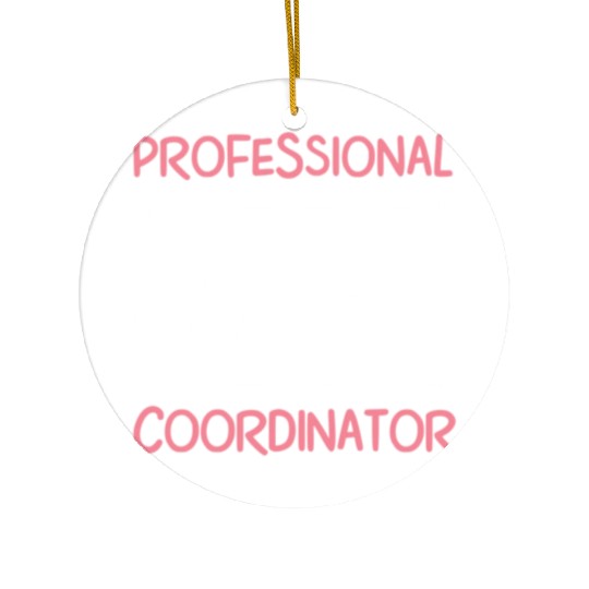 Funny Chaos Coordinator Mom Teacher Parenting Gift Ceramic Ornaments