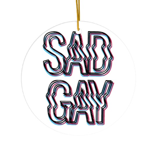 Sad Gay Ceramic Ornaments