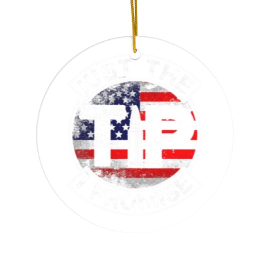 Just The Tip I Promise 2nd Amendment Patriotic US Ceramic Ornaments