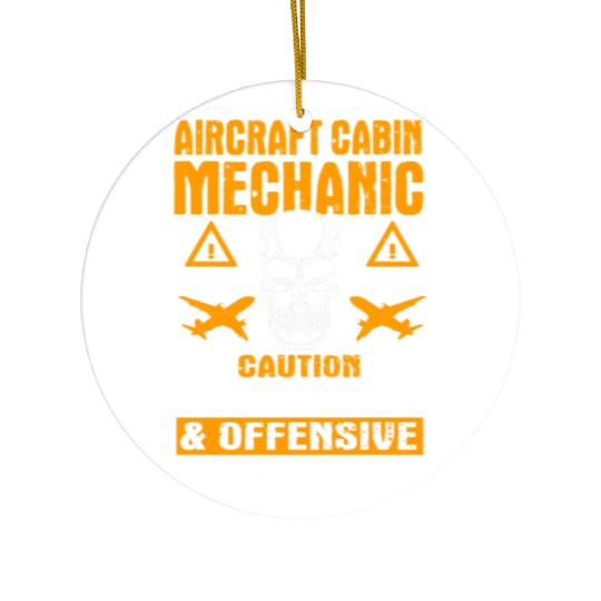 Funny Aircraft Cabin Mechanic Saying Ceramic Ornaments