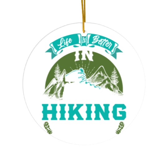 Life is better in Boots Hiking Mountain Fan Ceramic Ornaments