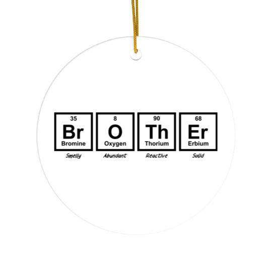 Funny Big Brother Periodic Table Ceramic Ornaments