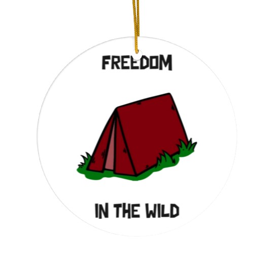 Freedom In The Wild Camping Ceramic Ornaments