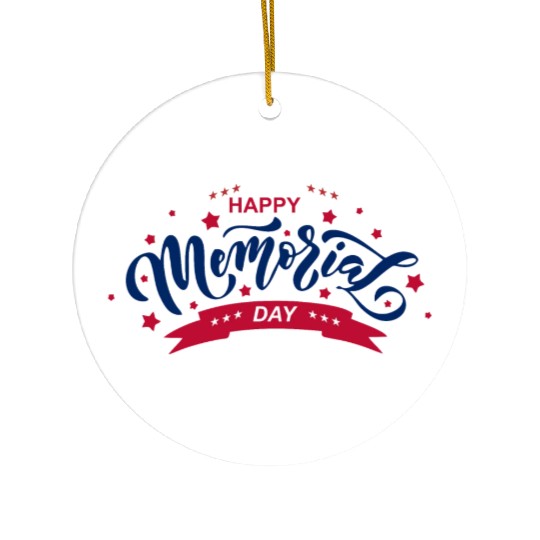 HAPPY MEMORIAL DAY Ceramic Ornaments