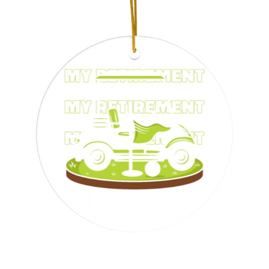 My Retirement Vehicle Golfing Legend Player Pro Ceramic Ornaments