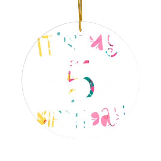 It'S My 5Th Tropical Floral 5 Ceramic Ornaments
