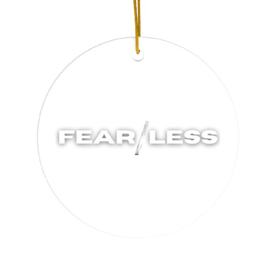 Fearless Ceramic Ornaments