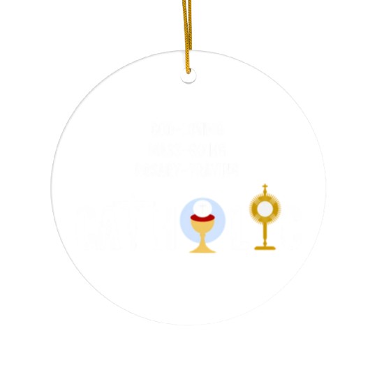 God-Loving Mass-Going Rosary Catholic Ceramic Ornaments