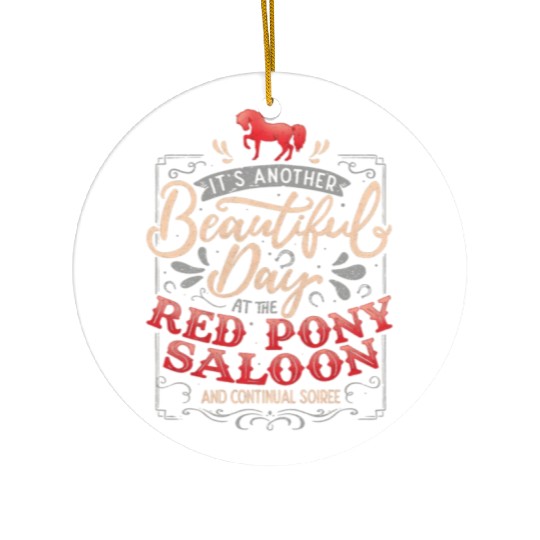 Red Pony It Is A Beautiful Day Ceramic Ornaments