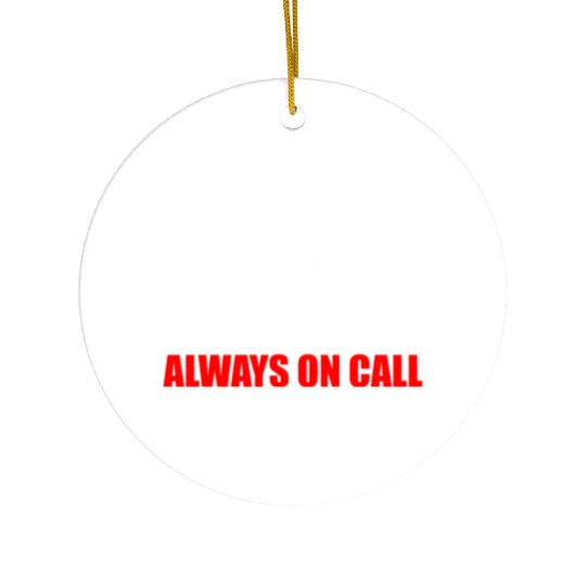Moms Taxi Service Always On Call Ceramic Ornaments