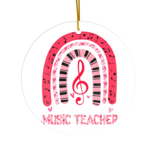 Rainbow One Loved Music Teacher Valentine's Day Ceramic Ornaments