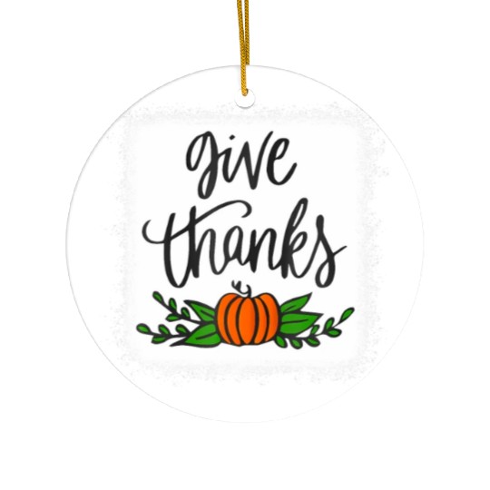 Give Thanks Pumpkin Harvest Fall Autumn Ceramic Ornaments