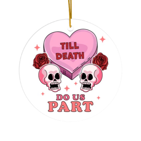 Till Death Do Us Part Skeleton Skull Valentine s Ceramic Ornaments