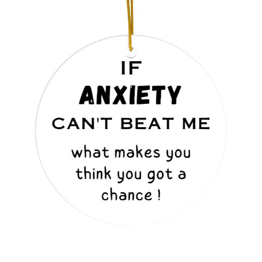 Anxiety Ceramic Ornaments