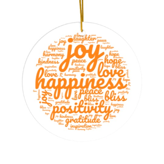 Embrace the Positive Vibes Ceramic Ornaments