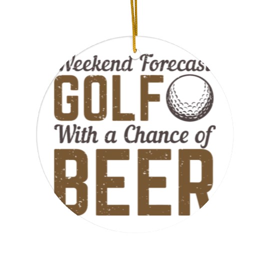Weekend Forecast Golf With Chance Of Beer Ceramic Ornaments
