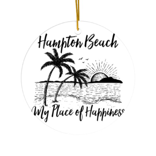 New Hampshire Beach My Place Of Hapess Hampton Ceramic Ornaments