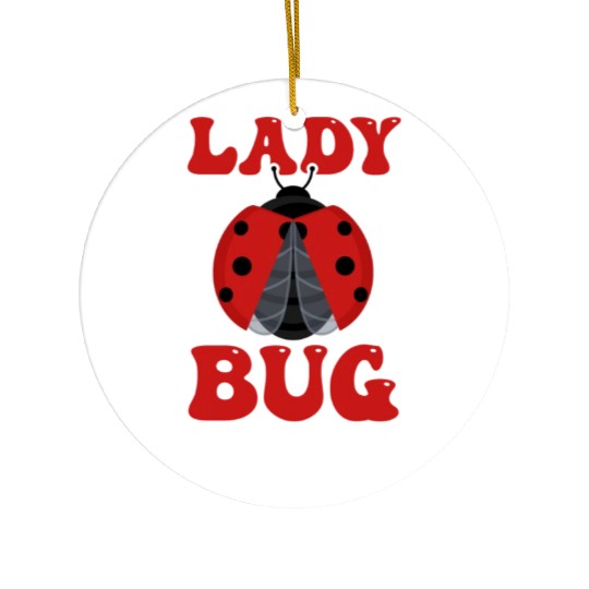Entomology Entomologists Insect Lover Ladybug Ceramic Ornaments