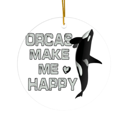Orcas Make Me Happy Killer Whale Ceramic Ornaments