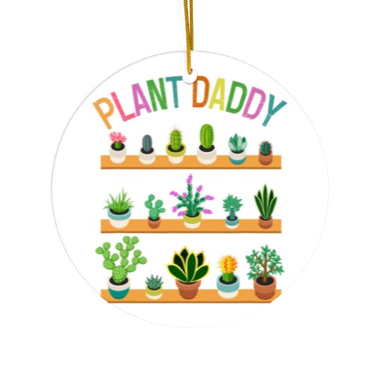 Plant Daddy Succulents Dad Gardener Gardening Ceramic Ornaments