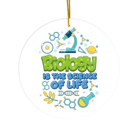 Biology is the Science of Life summer Ceramic Ornaments