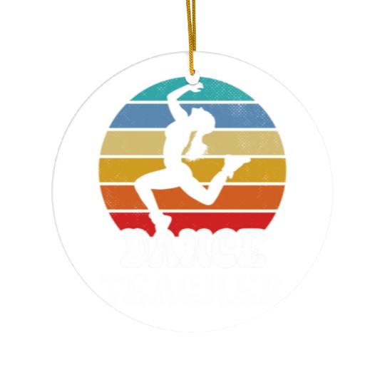 Dance Teacher Teach Dancer Dancing Class Ceramic Ornaments