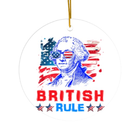George Washington Too cool for British Rule US Ceramic Ornaments