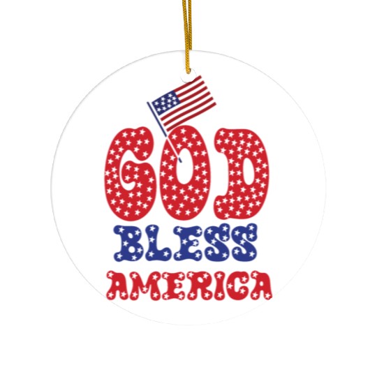 PATRIOTIC DAY GOD BLESS AMERICA Ceramic Ornaments