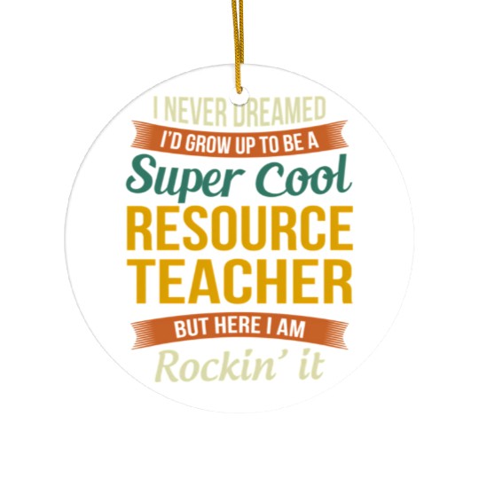 Resource Teacher Appreciation Ceramic Ornaments