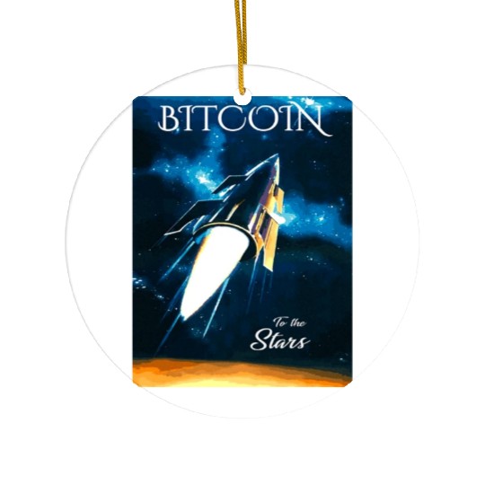 Bitcoin - To the Stars! Ceramic Ornaments