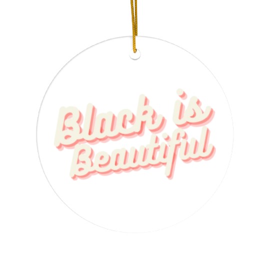Black is Beautiful Ceramic Ornaments