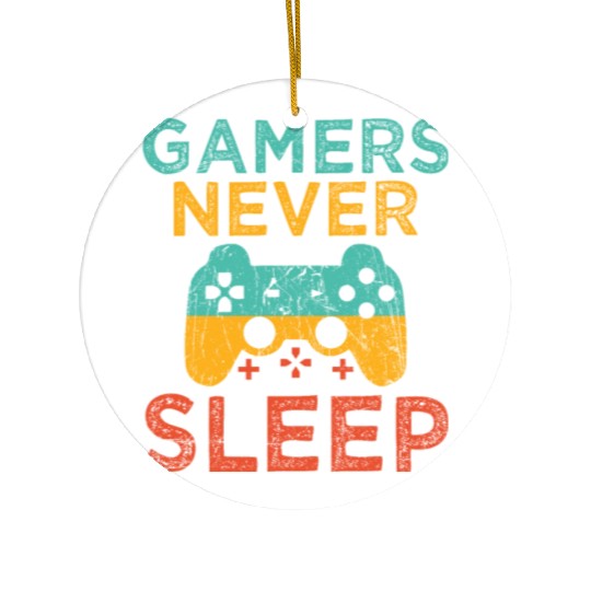 Gamers Never Sleep Console Game Video Game Gaming Ceramic Ornaments