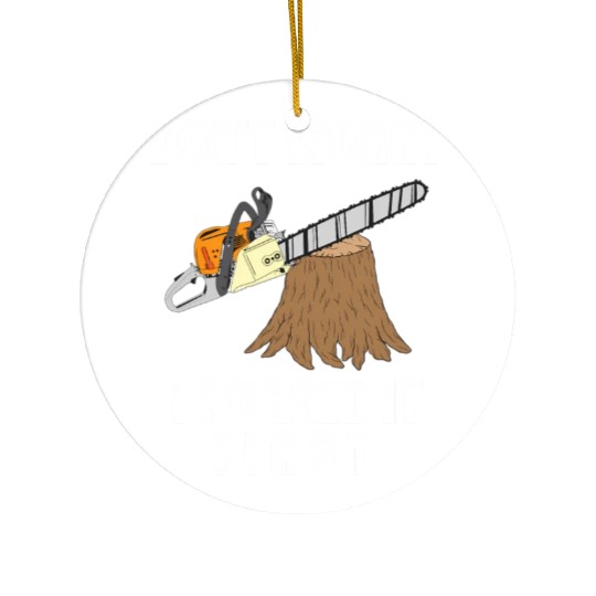 Lumberjack Chainsaw Logging Arborist Ceramic Ornaments