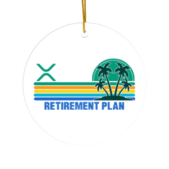 XRP Cryptocurrency-RETIREMENT PLAN Ceramic Ornaments
