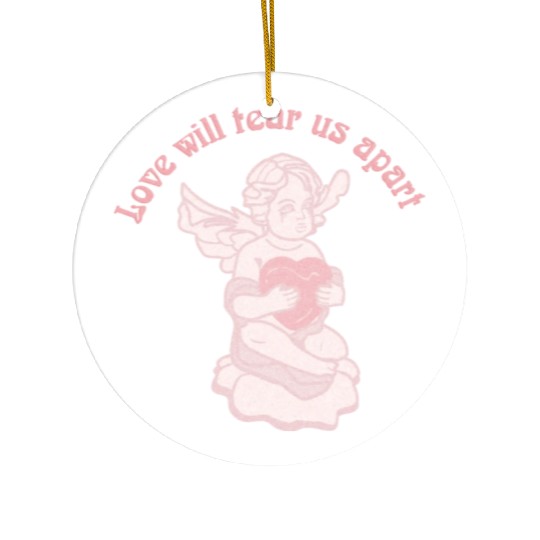 Love Will Tear Us Apart Ceramic Ornaments