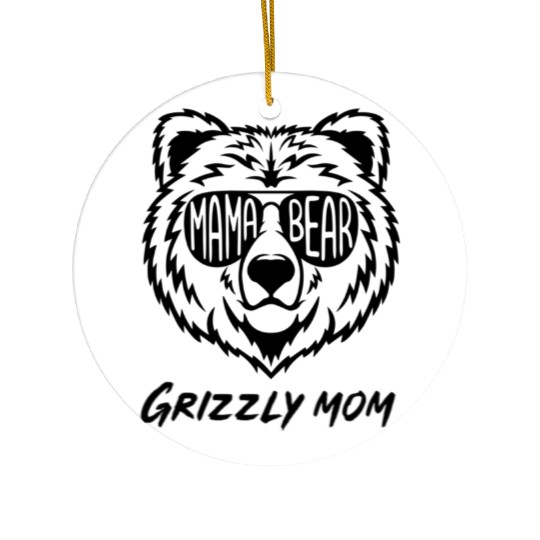 Mama Bear Grizzly Mom Ceramic Ornaments